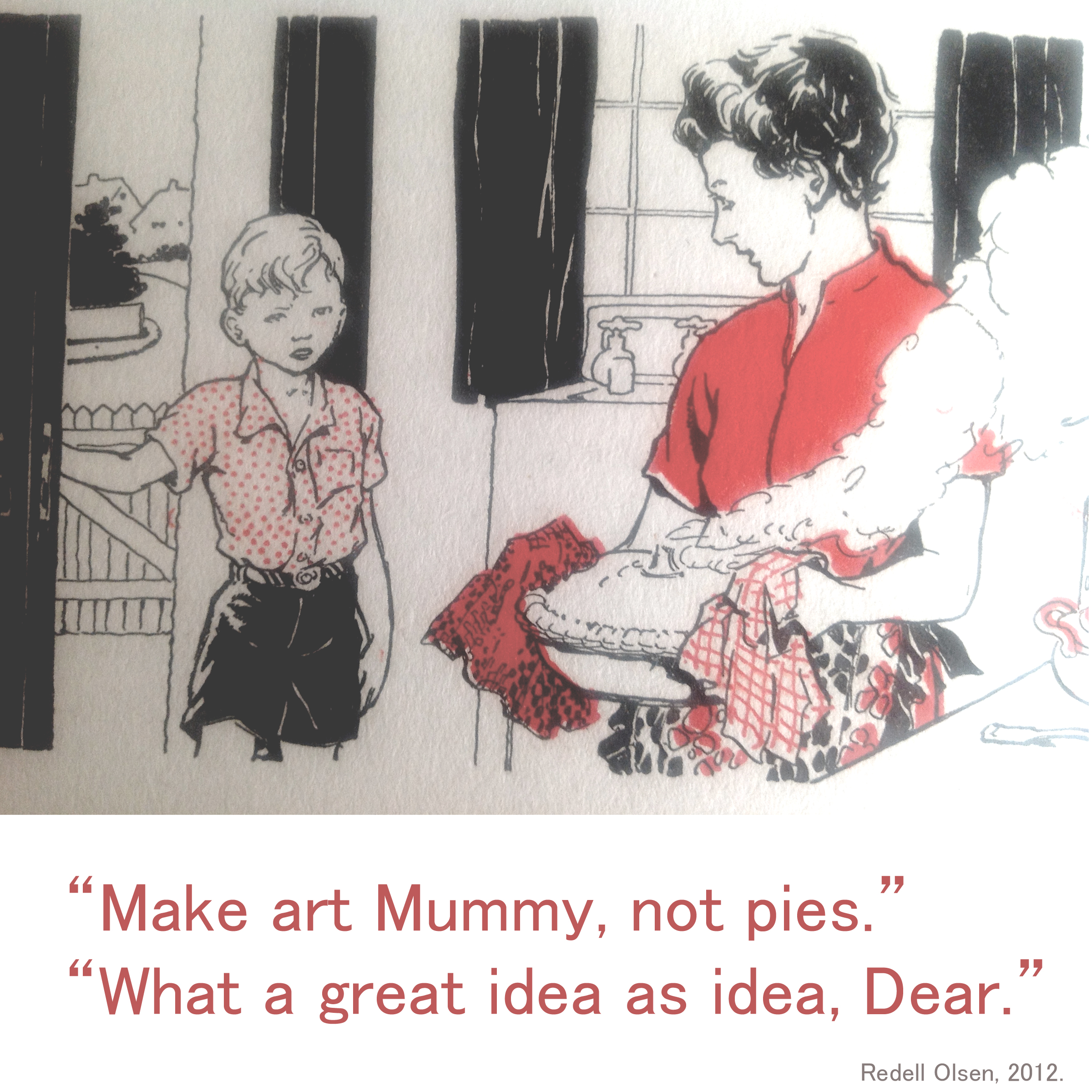 make art mummy not pies redellolsen
