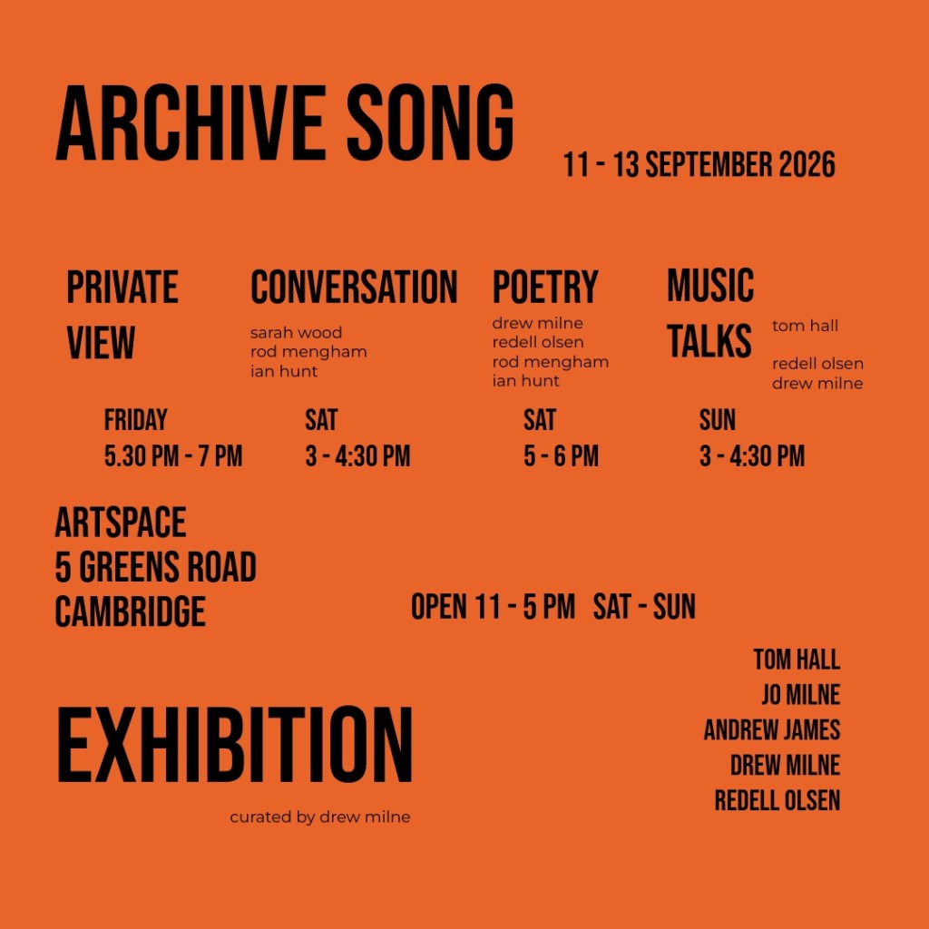 Promotional poster for the 'Archive Song' exhibition, featuring event details from September 11 to 13, 2026, at ArtsSpace in Cambridge. Includes information on private view, conversation, poetry readings, and music talks.